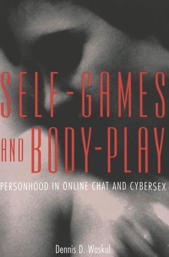 Self-Games and Body-Play - cover