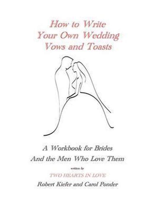 How to Write Your Own Wedding Vows and Toasts - cover