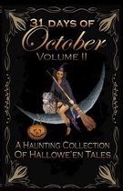 31 Days of October Volume II