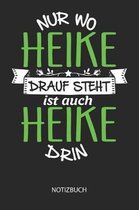 Nur wo Heike drauf steht - Notizbuch