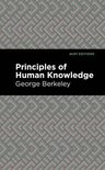 Mint Editions (Historical Documents and Treaties) - Principles of Human Knowledge