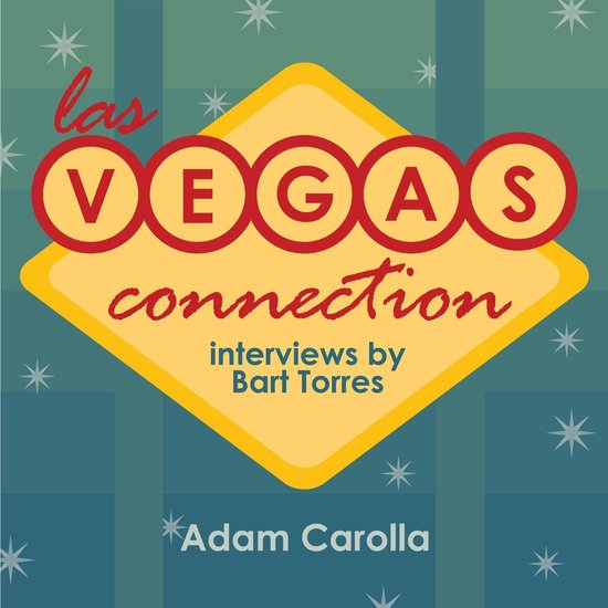 Las Vegas Connection: Adam Carolla - cover
