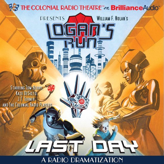 William F. Nolan's Logan's Run - Last Day - cover