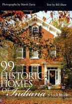 99 Historic Homes of Indiana