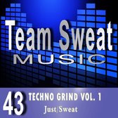 Techno Grind: Volume 1