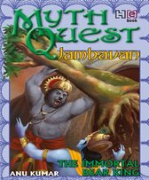 MYTHQUEST 3: JAMBAVAN: THE IMMORTAL BEAR KING