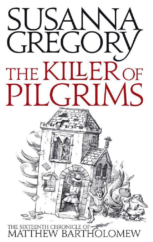 Chronicles of Matthew Bartholomew 16 - The Killer Of Pilgrim ... - cover