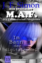 Der Spezialist M.A.F. 13 - Im Bann der digitalen Welt
