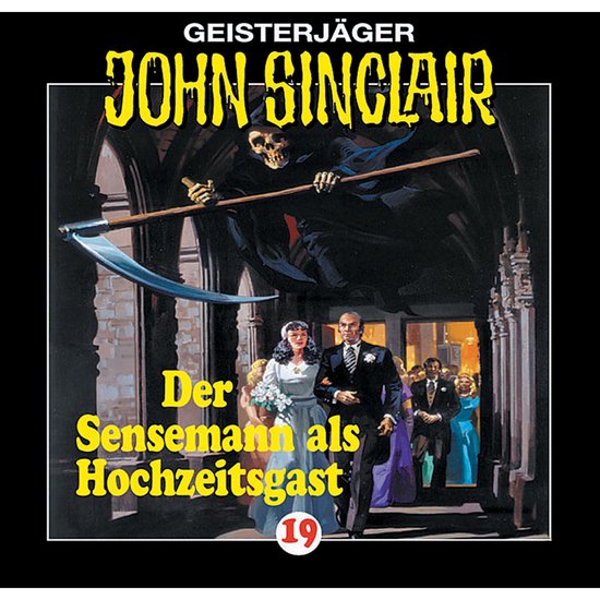 John Sinclair, Folge 19: Der Sensenmann als Hochzeitsgast - cover