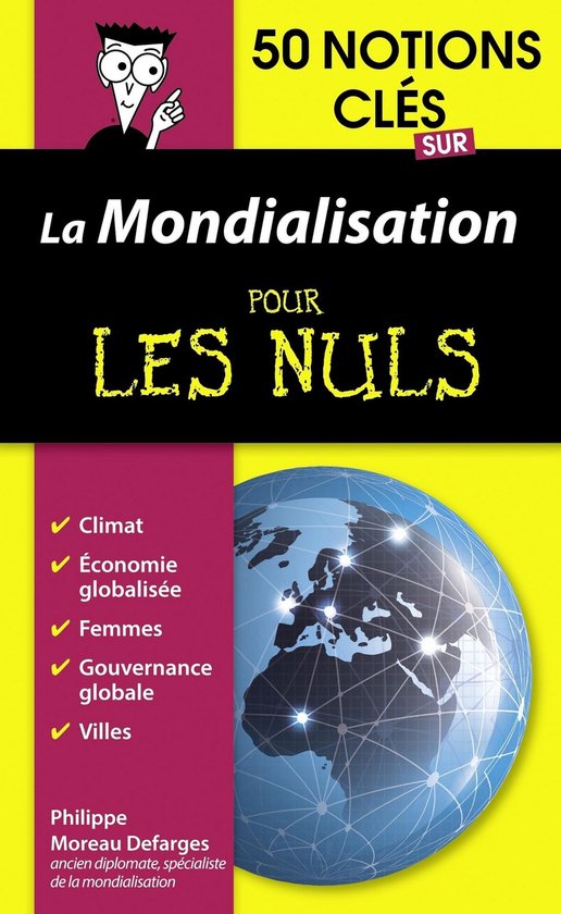 50 notions clés sur la mondialisation Pour les Nuls - cover