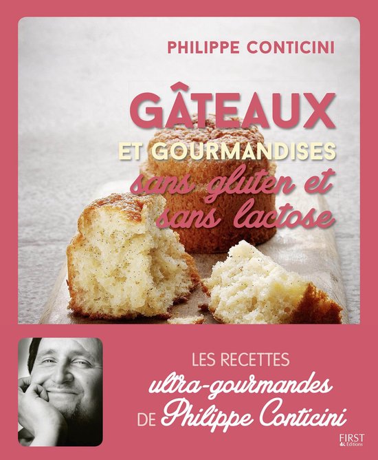 Gâteaux et gourmandises sans gluten et sans lactose - cover