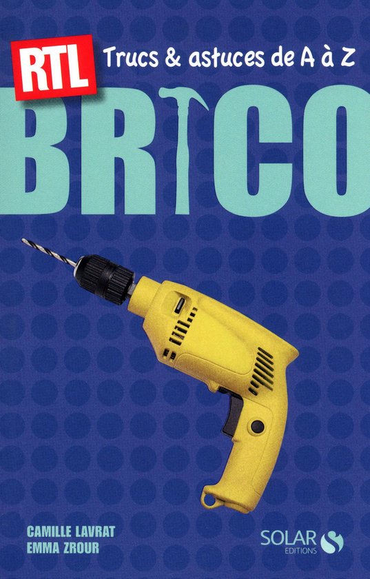 Bricolage - Trucs et astuces RTL - cover