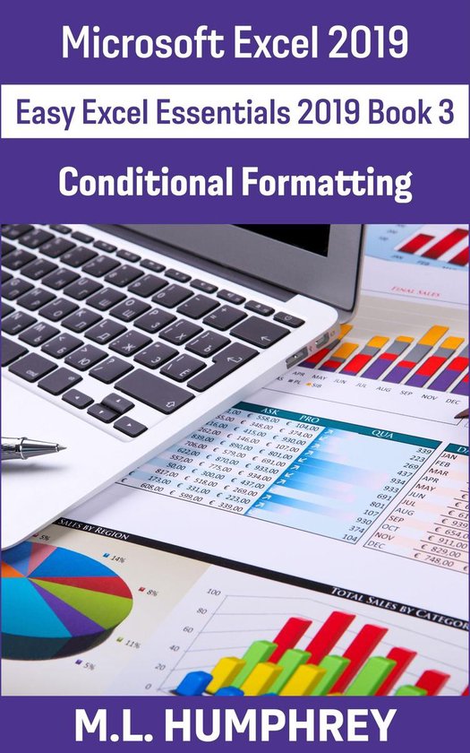Easy Excel Essentials 2019 3 - Excel 2019 Conditional Format ... - cover