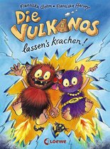 Die Vulkanos 3 - Die Vulkanos lassen's krachen! (Band 3)
