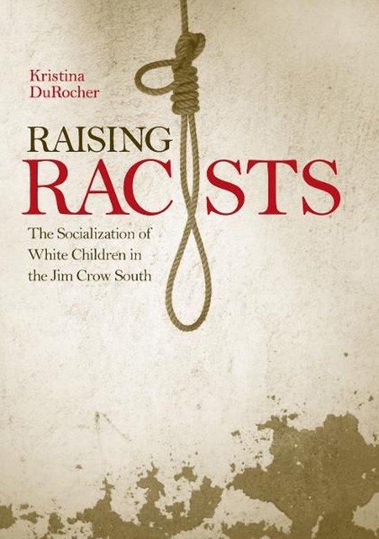 Raising Racists - cover