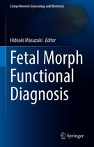 Comprehensive Gynecology and Obstetrics - Fetal Morph Functional Diagnosis