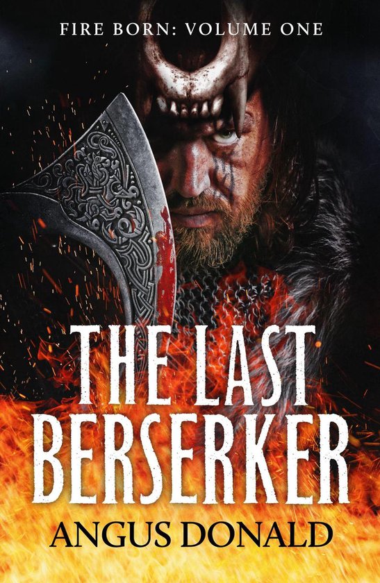 Fire Born 1 - The Last Berserker - cover