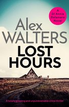 Detective Annie Delamere 2 - Lost Hours
