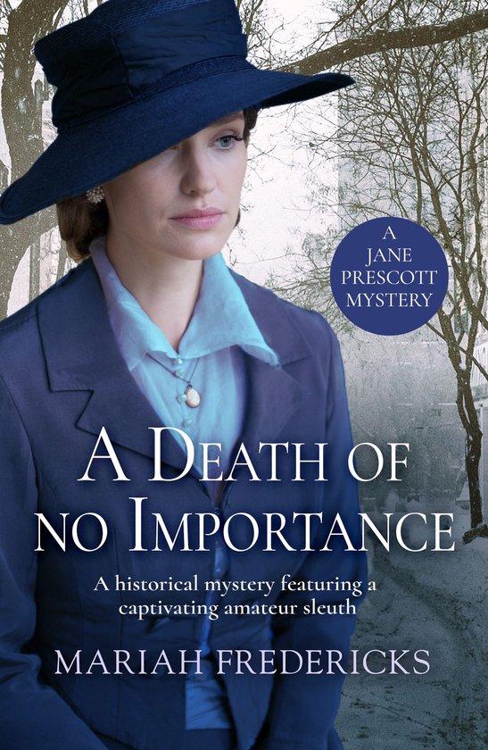 Jane Prescott Mystery 1 - A Death of No Importance - cover