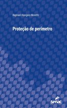 Série Universitária - Proteção de perímetro