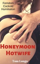 Honeymoon Hotwife