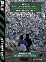 Versante Est - Siria - un diario in tempo di pace
