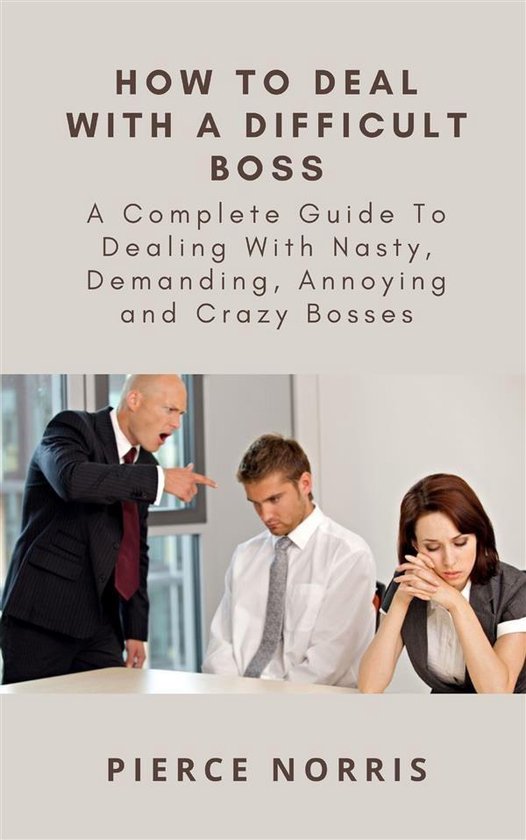 How To Deal With A Difficult Boss - cover