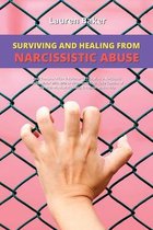 Surviving and Healing from Narcissistic Abuse