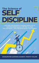 The Science of Self Discipline