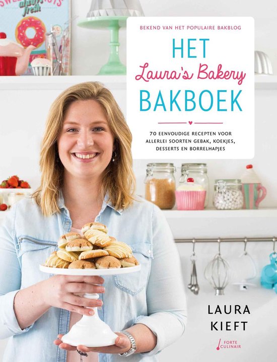 Boek cover Het Laura’s bakery bakboek van Laura Kieft (Hardcover)