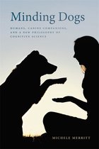 Animal Voices / Animal Worlds Ser. - Minding Dogs