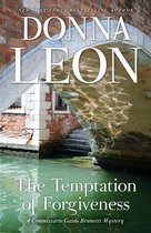 The Commissario Guido Brunetti Mysteries-The Temptation of Forgiveness