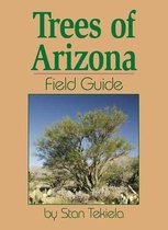 Trees of Arizona Field Guide