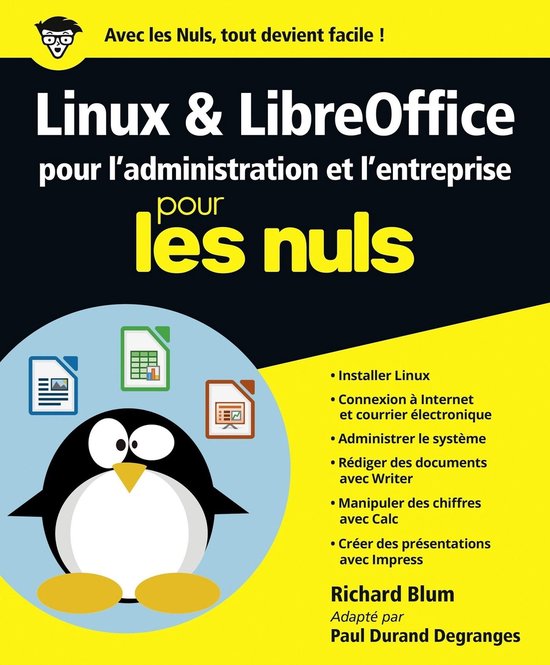 Linux et LibreOffice pour l'administration et l'entreprise P ... - cover