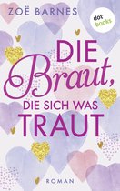 Omslag Die Braut, die sich was traut