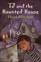 Orca Young Readers - TJ and the Haunted House