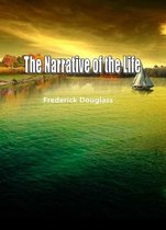 The Narrative Of The Life
