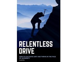 Relentless Drive