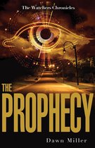 The Watchers Chronicles - The Prophecy