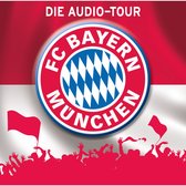 FC Bayern München - Die Audio-Tour