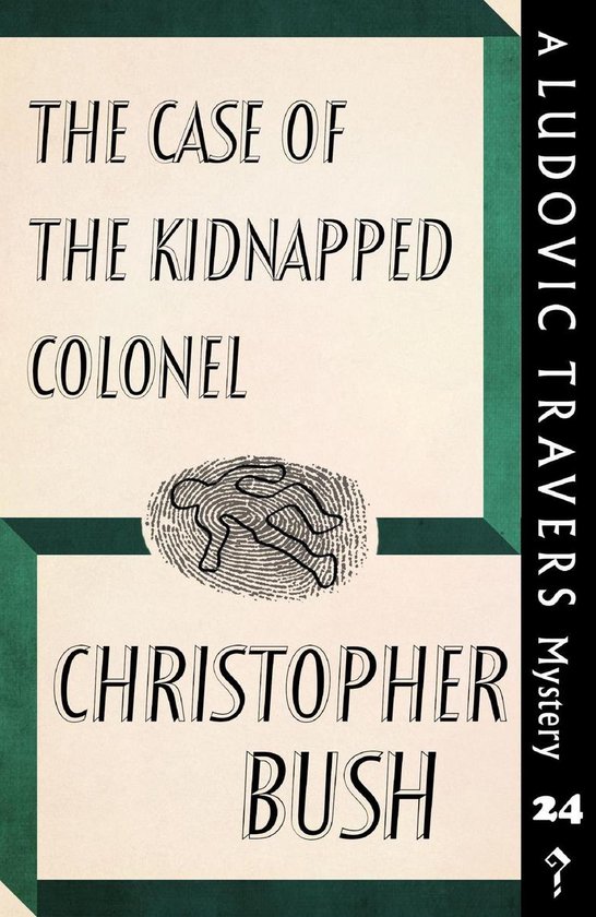 The Case of the Kidnapped Colonel - cover