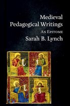 Epitomes 3 - Medieval Pedagogical Writings