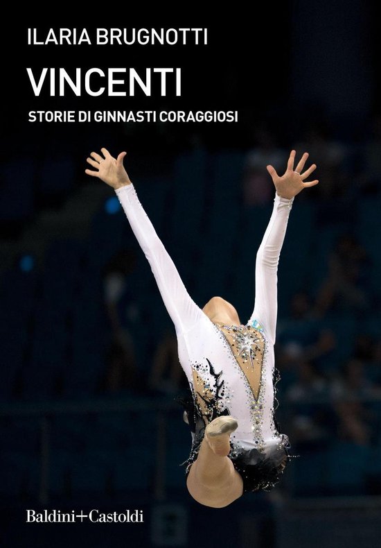 Vincenti. Storie di ginnasti coraggiosi - cover