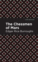 Mint Editions (Scientific and Speculative Fiction) - The Chessman of Mars