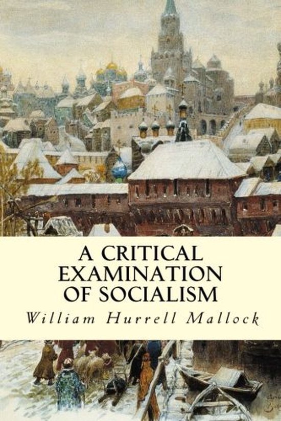 A Critical Examination of Socialism - cover