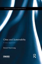 Routledge Studies in Sustainability - Cities and Sustainability