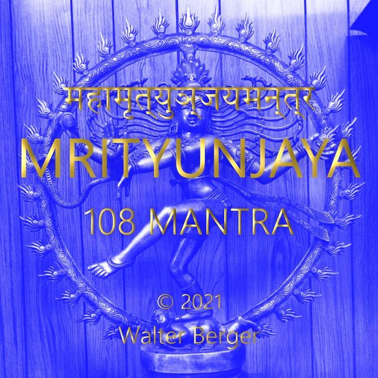 Mrityunjaya - 108 Mantras - cover