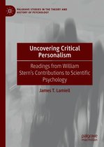 Palgrave Studies in the Theory and History of Psychology - Uncovering Critical Personalism