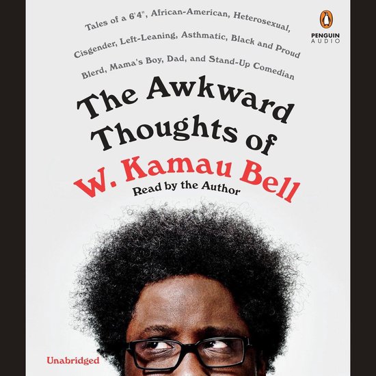 The Awkward Thoughts of W. Kamau Bell - cover