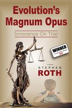 Evolution's Magnum Opus: Innocence on Trial